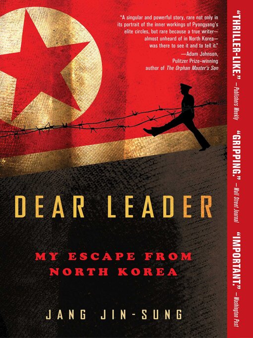 Title details for Dear Leader by Jang Jin-sung - Wait list